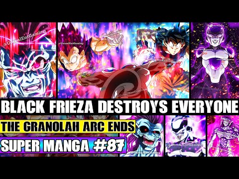 BLACK FRIEZA DESTROYS EVERYONE! End Of The Granolah Arc Dragon Ball Super Manga Chapter 87 Review