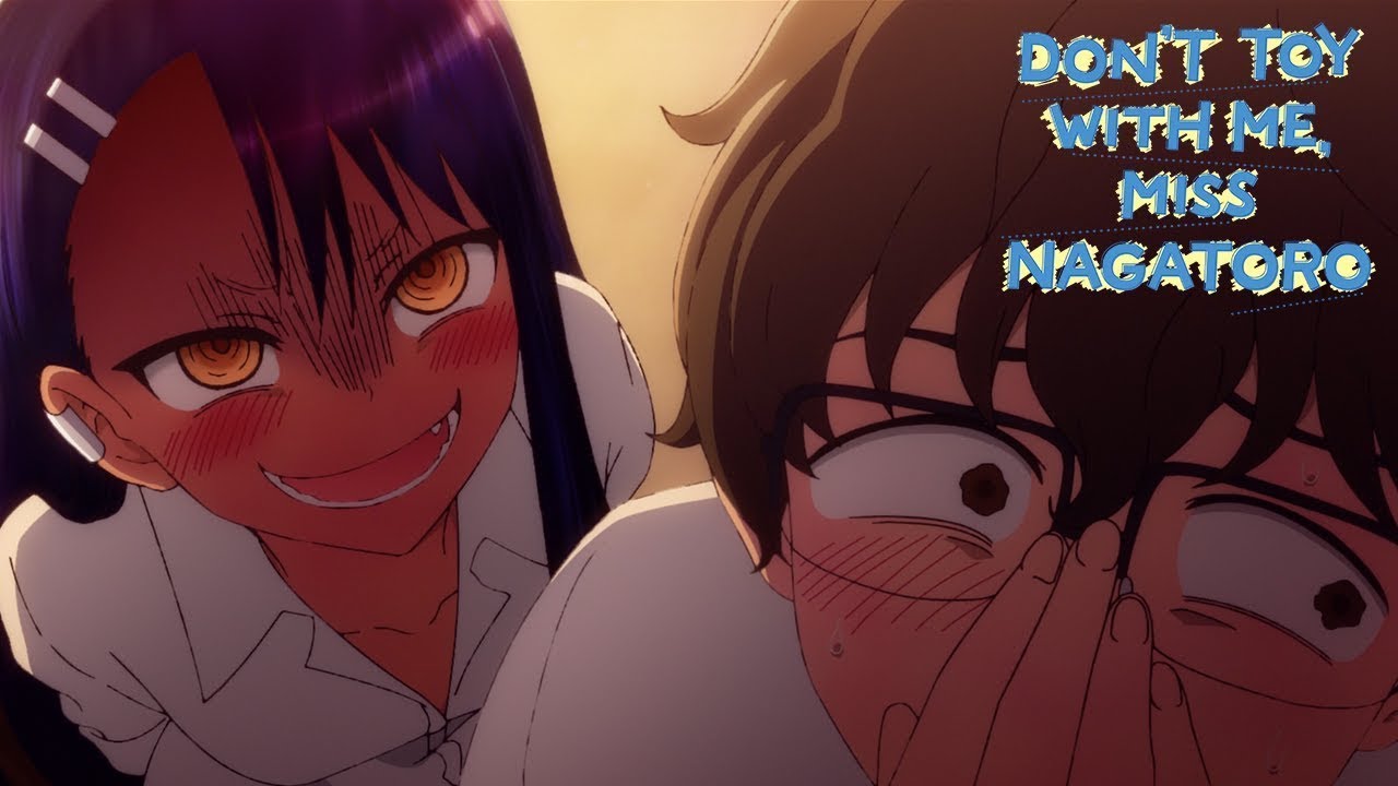 Don't Toy with me, Miss Nagatoro (Ijiranaide, Nagatoro-san) Anime