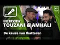 Touzani en Najib Amhali reageren op keuze van Mohamed Ihattaren