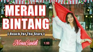 Download lagu DJ MERAIH BINTANG (REACH FOR THE STARS) JANNINE WEIGEL mp3
