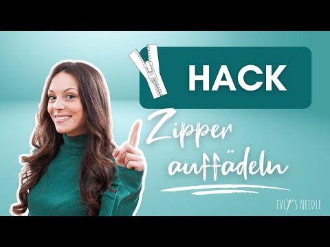Hack / Nähtipp - So einfach kannst du einen Zipper auf deinen Reißverschluss auffädeln!