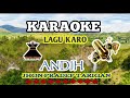 Karaoke Lagu Karo Andih Jhon Pradep Tarigan