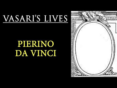 Pierino da Vinci - Vasari Lives of Artists