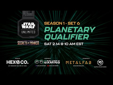 Hex & Co, NY Planetary Qualifier - Secrets of Power | Star Wars Unlimited