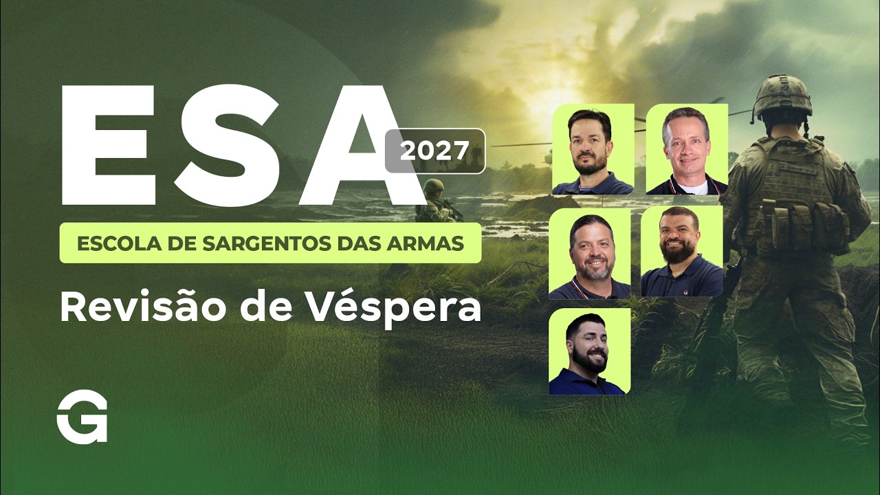 Concurso ESA 2027 | Revisão de Véspera