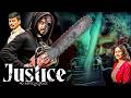 Justice 2025 Full Movie Sarkar Sahill Kannada Crime Thriller Vigilante Justice Film