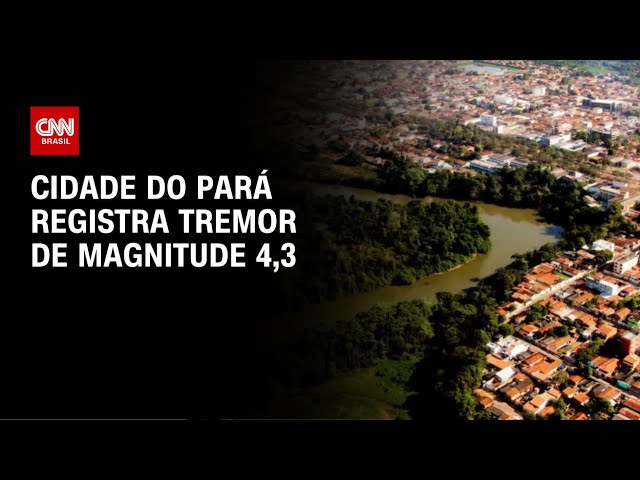 Cidade do Pará registra tremor de terra de magnitude 4,3 na Escala Richter | CNN NOVO DIA