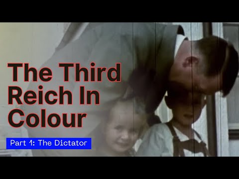 The Shocking: The Third Reich Revealed in Color | Part 1: The Rise of the Dictator | Doc History