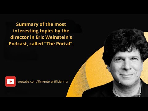 The Best of Eric Weinstein: Mind-Blowing Moments