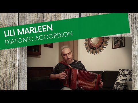 Lili Marleen - diatonic accordion