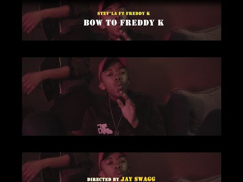 Stev'La ft Freddy K - Bow To Freddy K (Official Video)