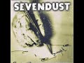 sevendust - bender