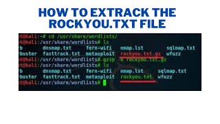 How to unzip and use rockyou.txt in kali Linux.#EHacking dictionary