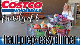 Huge Costco Haul for a Family of 6 | Shop With Me Grocery Prep Fridge Clean Out Easy Healthy Dinner