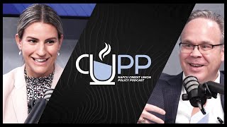 [ Ep. 2 ] The CUPP: Diversity, Equity, Inclusion, and Belonging with NCUA Chairman Todd Harper