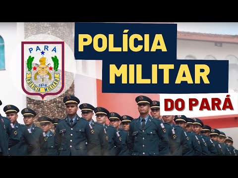 POLÍCIA MILITAR DO PARÁ - Curso de Formação de Praças 2022