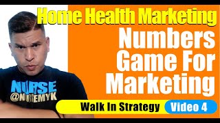 Cold Walk In Part 4 | Numbers Game in Home Health Marketing | Home Care marketing
