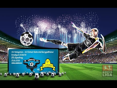 25.Spieltag / Kreisliga B - (2018/19) / SV Königstein - SC Einheit Bahratal Berggießhübel