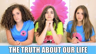 The Truth About Our Life |  Our Dad, Family, YouTube and More... CRAFTYGIRLS