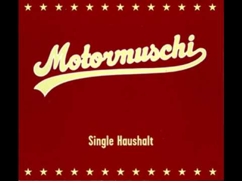 Motormuschi - Sie ist mein Ruin