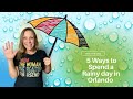 Things To Do On A Rainy Day In Orlando