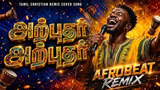 Download lagu Ever heard 'அற்புதர் அற்புதர்' in Afrobeat? ⚡🔥 (Arputhar Arputhar) mp3