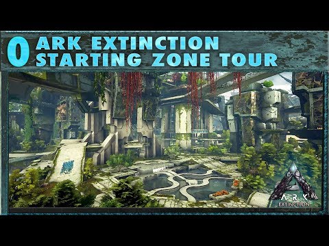 0: Ark Extinction Starting Zone Tour - The Ark Extinction Survival Guide
