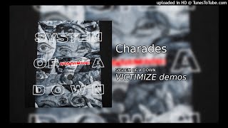 System of a Down - Charades (demo) [Details in Description]