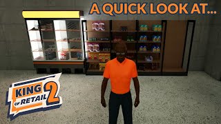 A Quick Look At... King Of Retail 2