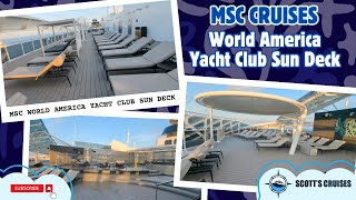 MSC World America Yacht Club Sundeck Tour