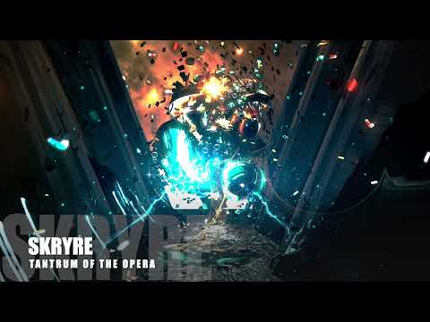 Skryre - Tantrum of the Opera