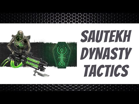 Sautekh Dynasty Tactics - Necrons - 9th Edition Codex - Warhammer 40k