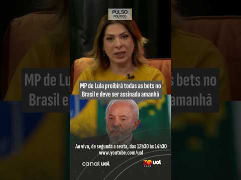 MP de Lula proibirá todas as bets no Brasil e deve ser assinada amanhã
