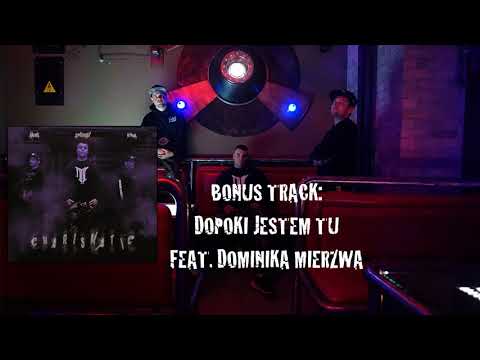 SZPECU X MACIOS X DJ HWR - DOPÓKI JESTEM TU (Feat.Dominika Mierzwa) BONUSTRACK