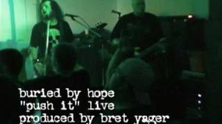 Buried By Hope - Push It Live Static X cover