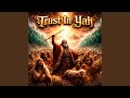 Trust In Yah