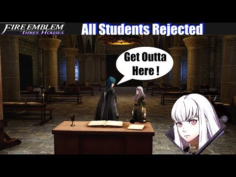 FE3H Reject All Students Recruit Requests (Black Eagles POV) - Fire Emblem Three Houses