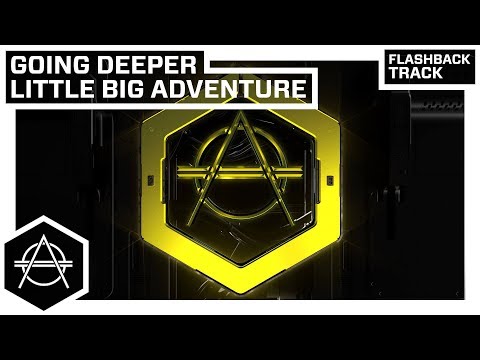 FLASHBACK: Going Deeper - Little Big Adventure (Official Audio)