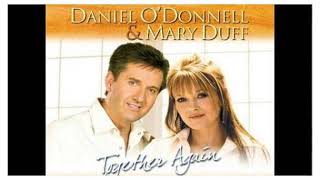 Mary Duff  &amp; Daniel O Donnell ~You're My Best Friend ☘