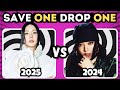 SAVE ONE DROP ONE KPOP SONG 2025 Vs 2024 KPOP QUIZ 2025