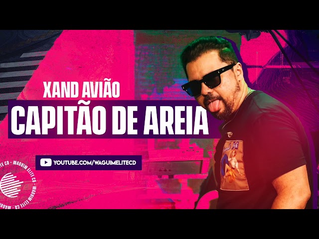 Download Capitão de Areia Xand Avião