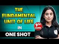 THE FUNDAMENTAL UNIT OF LIFE In 1 Shot FULL Chapter Coverage THEORY PYQs Class 9th Biology