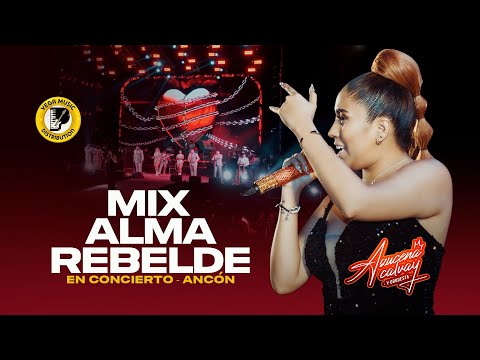 AZUCENA CALVAY - Mix Alma Rebelde - Concierto Ancón (Vega Music Distribution)