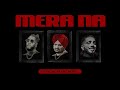 Mera Na : SIDHU MOOSE WALA (Official Music Video) Feat. Burna Boy & Steel Banglez | Navkaran Brar