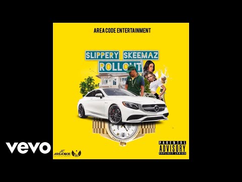 Slippery Skeemaz - Roll Out (Official Audio)