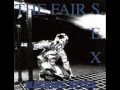 The Fair Sex - Not Now, Not Here 