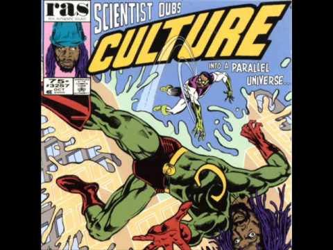 Scientist vs. Culture - Intergalactic Explosion (Scientist Dubs Culture Into a Parallel Universe)