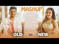 Neha Kakkar VS Tony Kakkar   Old VS New   Bollywood Hindi Mashup Songs Of Neha Kakkar & Tony Kakkar