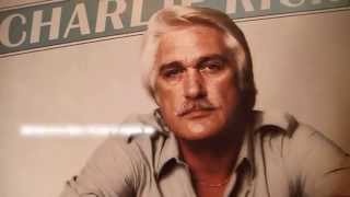 Charlie Rich - All You Ever Have To Do Is Touch Me