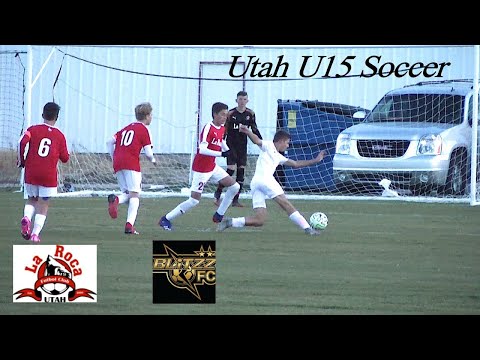 La Roca TC vs Utah Blitzz - U15 D1 Soccer
